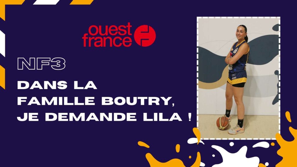 NF3. Dans la famille Boutry, je demande Lila !