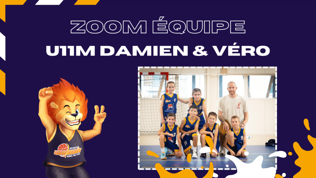 Zoom Equipe.  U11M Damien & Véro