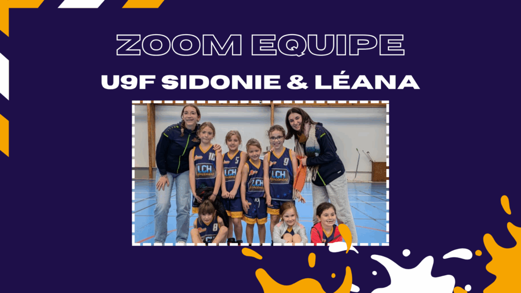Zoom équipe. U9F Sidonie et Léana