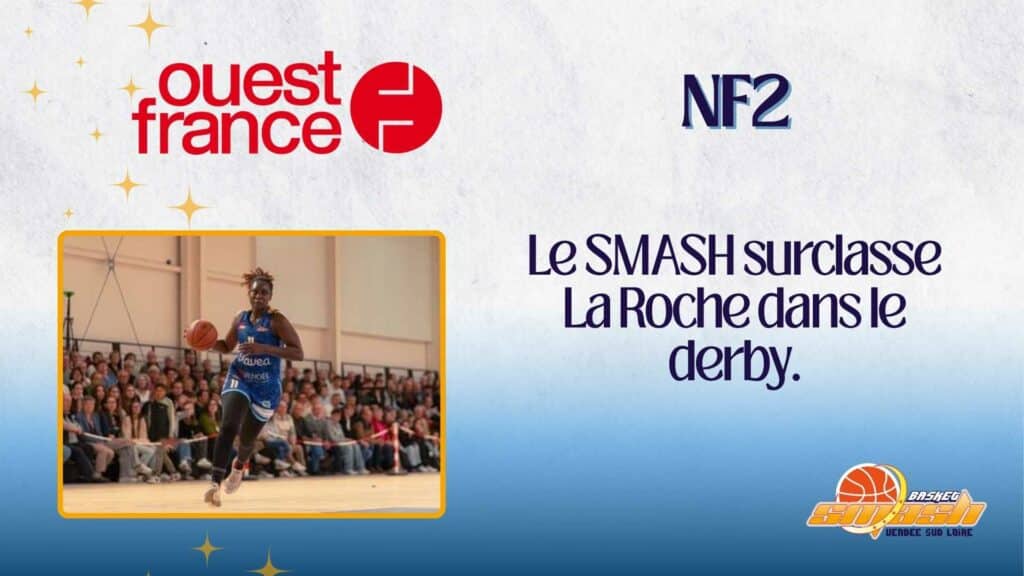 NF2. Le SMASH surclasse La Roche dans le derby