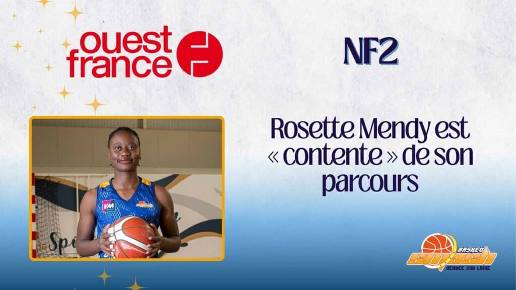 NF2. Rosette Mendy est « contente » de son parcours