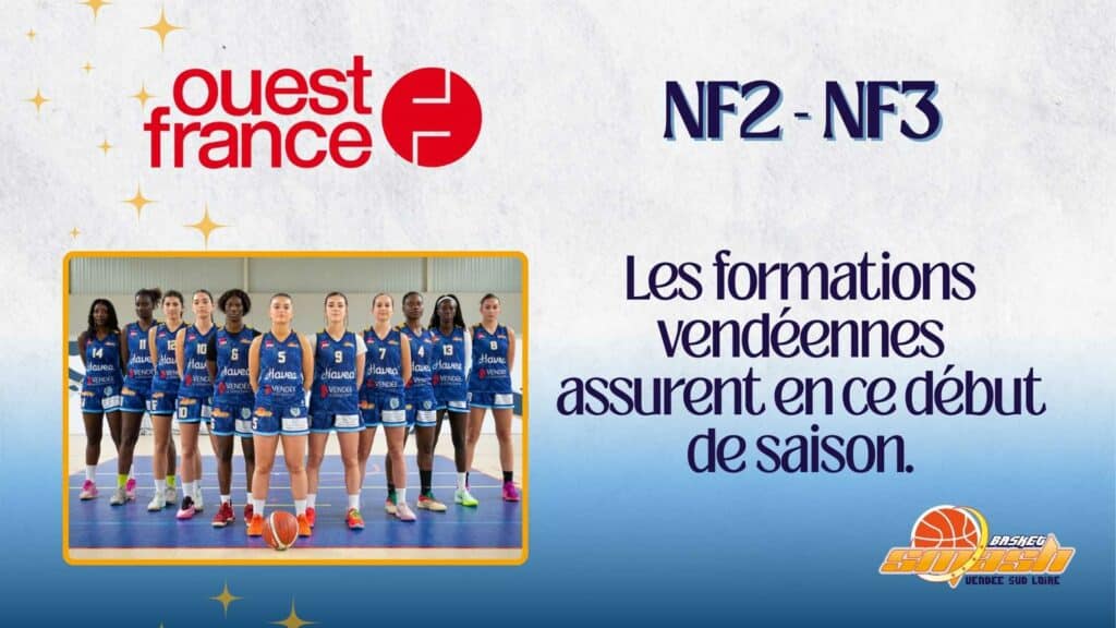 NF2-NF3 : Les formations vendéennes assurent en ce début de saison